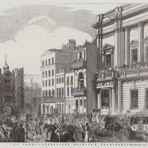 St James Street, Her Majestys Drawingroom (engraving)