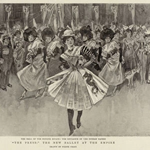 "The Press, "the New Ballet at the Empire (engraving)