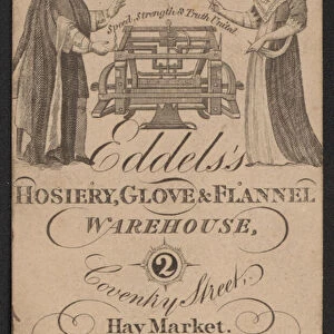 Trade card for Eddelss Hosiery, Gloves and Flannel Warehouse (engraving)