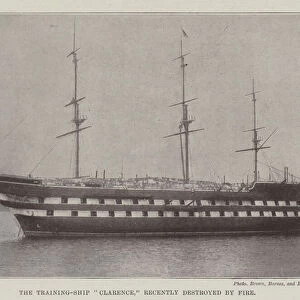 The Training-Ship "Clarence, "recently destroyed by Fire (b / w photo)