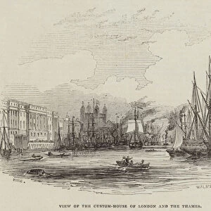 View of the Custom-House of London and the Thames (engraving)