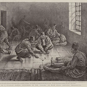 A Visit to a Turkish Prison, Prisoners in the "Salon, "or Main Hall, amusing themselves (litho)