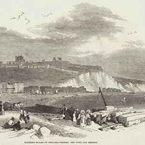 Watering-Places of England, Dover, the Town and Heights (engraving)
