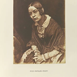 Miss Matilda Rigby Hill & Adamson Scottish active 1843