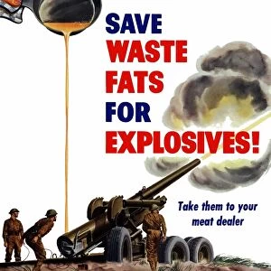 World War II poster of grease from a frying pan being poured into a firing artillery gun
