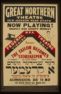 Administration Gallery: Federal WPA. Theatre Yiddish Unit presents The tailor become