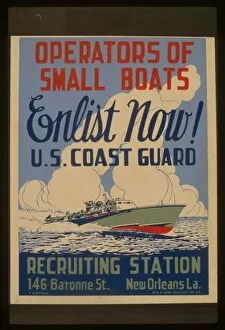 Administration Gallery: Operators of small boats enlist now! US Coast Guard