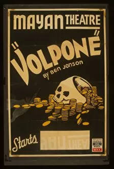 Administration Gallery: Volpone by Ben Jonson Volpone by Ben Jonson