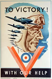 WW2 and WW2 Propaganda Posters: WW2 poster, To Victory -- With Our Help