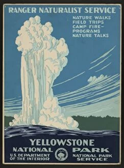 Administration Gallery: Yellowstone National Park, Ranger Naturalist Service