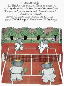 Elephant Collection: Babar, king of the elephants, and Celeste playing tennis at Celesteville