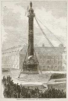 Parisians Collection: Preparations for destroying the Napoleon Column, illustration from Cassell'